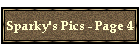 Sparky's Pics - Page 4